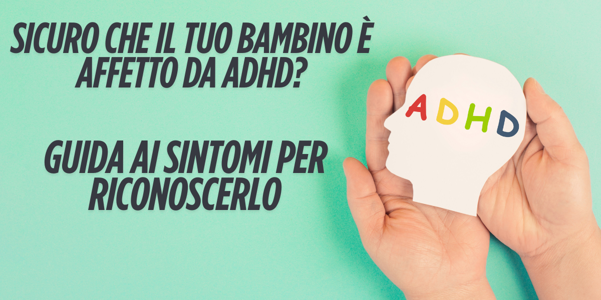 Sintomi ADHD bambini