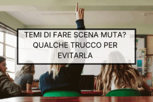 Fare scena muta ad un esame